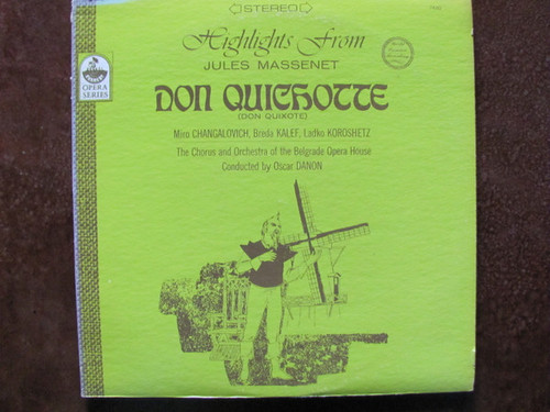 Jules Massenet, Oskar Danon - Highlights From Don Quichotte (Don Quixote) (LP, Album)