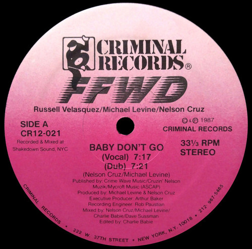 FFWD (4) - Baby Don't Go / Baby No Te Vayas (12")