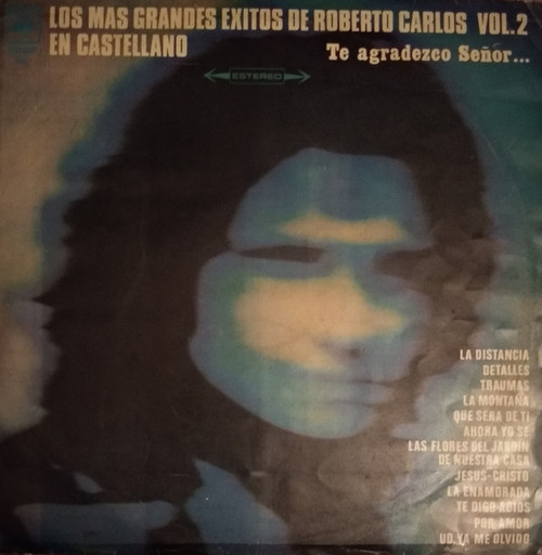 Roberto Carlos - Los Más Grandes Éxitos De Roberto Carlos Vol. 2 - En Castellano (LP, Comp)