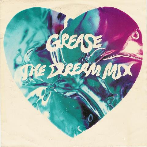 Frankie Valli, John Travolta And Olivia Newton-John - Grease The Dream Mix (12")