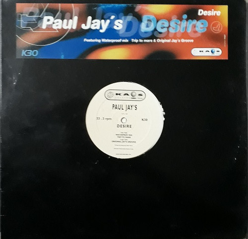 Paul Jay's* - Desire (12")