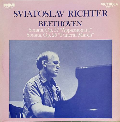 Beethoven*, Sviatoslav Richter - Sonata Op. 57: "Appassionata" / Sonata Op. 26 "Funeral March" (LP, Album, RP)