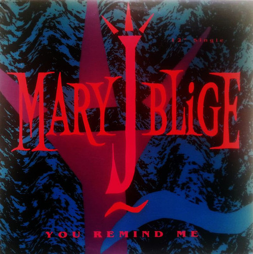 Mary J. Blige - You Remind Me (12")