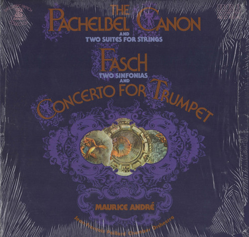Pachelbel* / Fasch* / Jean-François Paillard / Maurice André / Jean-François Paillard Chamber Orchestra* - The Pachelbel Canon And Two Suites For Strings / Two Sinfonias And Concerto For Trumpet (LP, Album, RE)