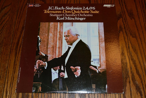 Karl Münchinger, Johann Christian Bach, Georg Philipp Telemann / Stuttgarter Kammerorchester - J.C. Bach: Sinfonias 2, 4, & 6 - Telemann: Don Quichotte Suite - Stuttgart Chamber Orchestra (LP)