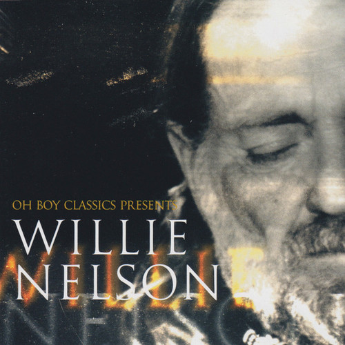 Willie Nelson - Oh Boy Classics Presents Willie Nelson (CD, Comp)