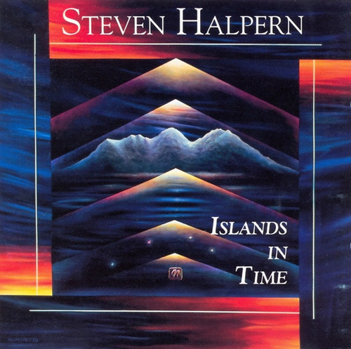 Steven Halpern - Islands In Time (CD, Album)