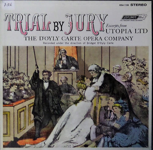 Gilbert & Sullivan, The D'oyly Carte Opera Company* - Trial By Jury (LP, Album)