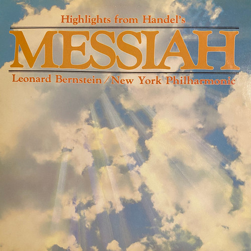 Leonard Bernstein / New York Philharmonic* - Highlights From Handel's Messiah (LP, Album, RE)