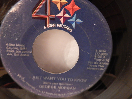 George Morgan (2) - I Just Want You To Know / I Will Take Care Of You (7", Single)