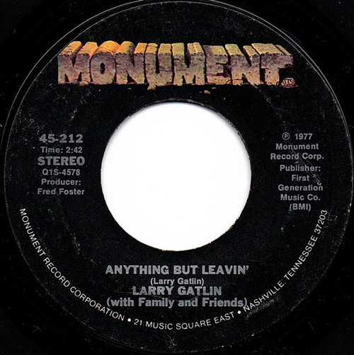 Larry Gatlin (With Family & Friends) - Anything But Leavin' (7")