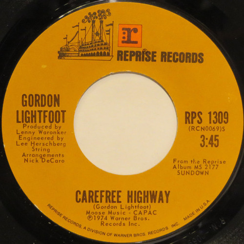 Gordon Lightfoot - Carefree Highway (7", Single, Styrene, Pit)