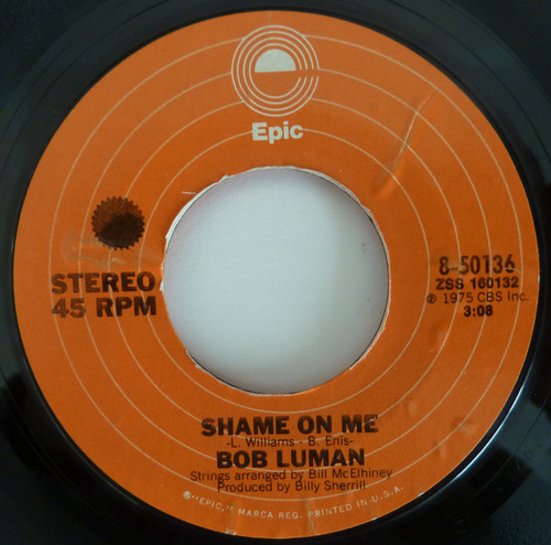 Bob Luman - Shame On Me (7", Single)