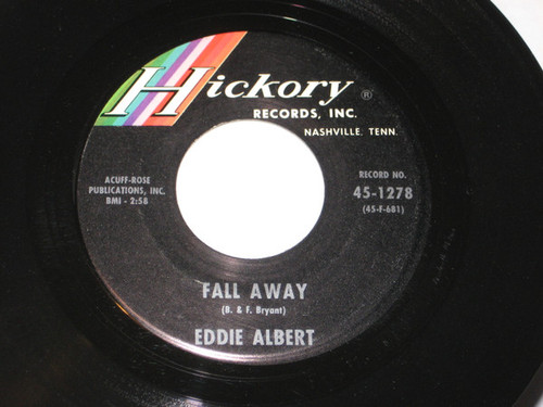 Eddie Albert - Fall Away / Just Waitin' (7")