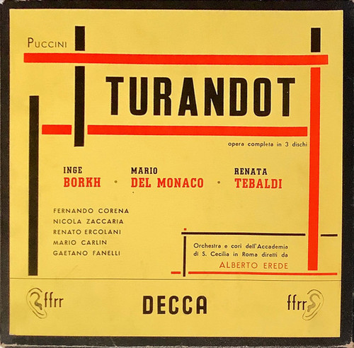 Puccini* / Borkh*, Tebaldi*, Del Monaco*, Corena*  With Chorus* And Orchestra dell'Accademia Nazionale di Santa Cecilia Conducted By Alberto Erede - Turandot (3xLP, Album, Mono + Box)