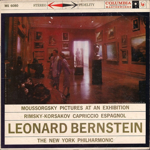 Moussorgsky*, Rimsky-Korsakov*, The New York Philharmonic*, Leonard Bernstein - Pictures At An Exhibition · Capriccio Espagnol (LP, Album, RE)