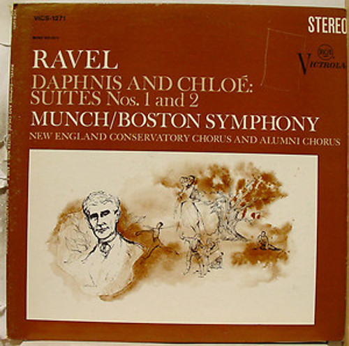 Ravel* — Charles Munch / Boston Symphony Orchestra - New England Conservatory Chorus - Daphnis And Chloe  (LP, RE)