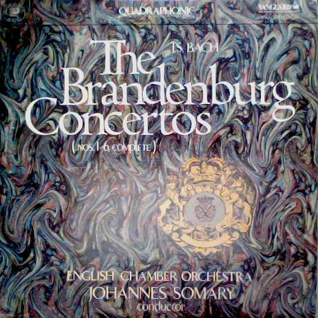 J. S. Bach* / English Chamber Orchestra Conducted By Johannes Somary - The Brandenburg Concertos (Nos. 1-6, Complete) (2xLP, Album, Quad, Club)
