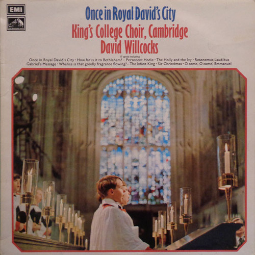 King's College Choir, Cambridge*, David Willcocks - Once In Royal David's City (LP)