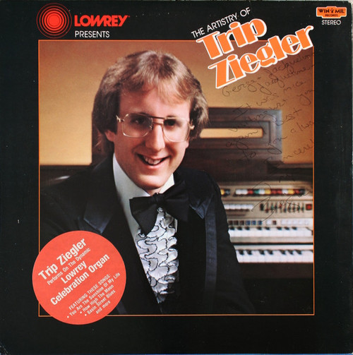 Trip Ziegler - Lowrey Presents The Artistry Of Trip Ziegler (LP, Album)