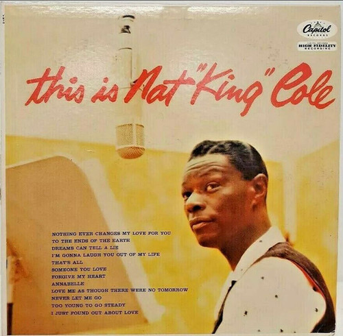 Nat King Cole - This Is Nat "King" Cole (LP, Album, Mono)