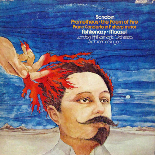 Scriabin* - Ashkenazy* • Maazel* • London Philharmonic Orchestra* • Ambrosian Singers* - Prometheus • The Poem Of Fire / Piano Concerto In F Sharp Minor (LP)