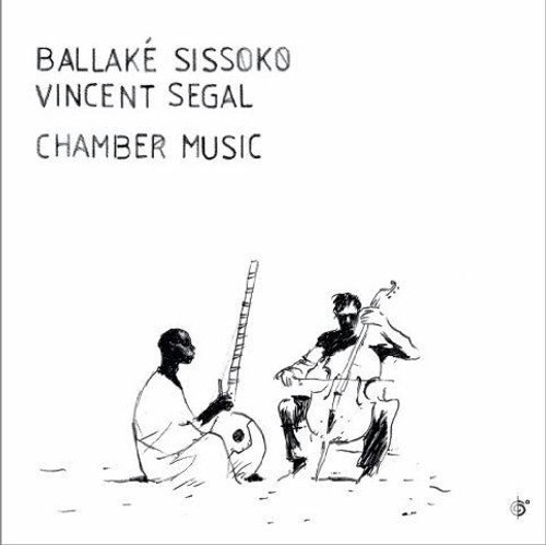 Ballaké Sissoko - Vincent Segal - Chamber Music (CD, Album)