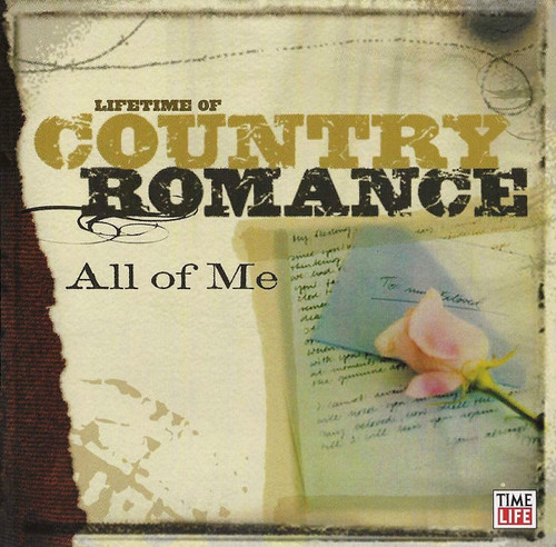 Various - Lifetime Of Country Romance: All Of Me (2xCD, Comp)