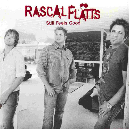 Rascal Flatts - Still Feels Good (CD, Album)