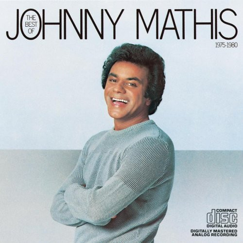 Johnny Mathis - The Best Of Johnny Mathis: 1975-1980 (CD, Comp, RE)