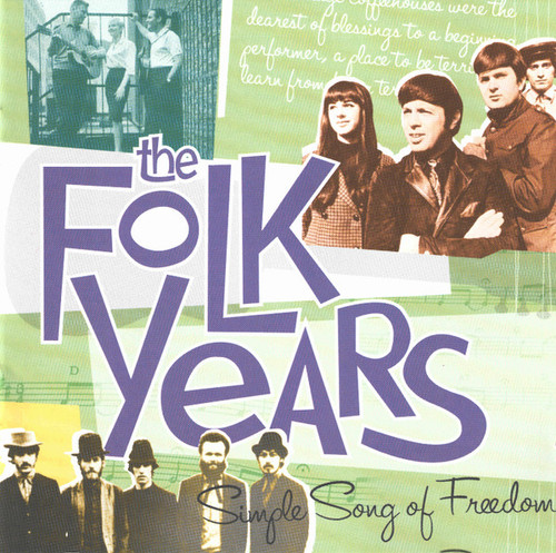 Various - The Folk Years Simple Song Of Freedom (2xCD, Comp)