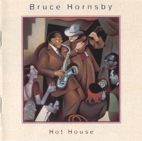 Bruce Hornsby - Hot House (CD, Album)