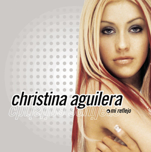 Christina Aguilera - Mi Reflejo (CD, Album, Enh)