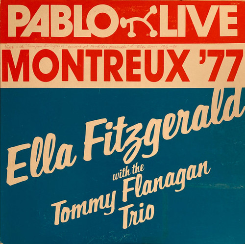 Ella Fitzgerald With The Tommy Flanagan Trio* - Montreux '77 (LP, Album)