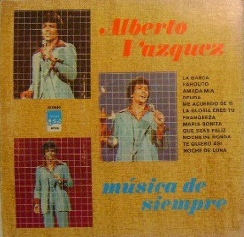 Alberto Vázquez - Música de Siempre (LP, Album)