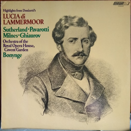 Gaetano Donizetti, Joan Sutherland, Sherrill Milnes, Luciano Pavarotti, Nicolai Ghiaurov, Richard Bonynge, Orchestra Of The Royal Opera House, Covent Garden - Lucia Di Lammermoor (Highlights) (LP, Album)