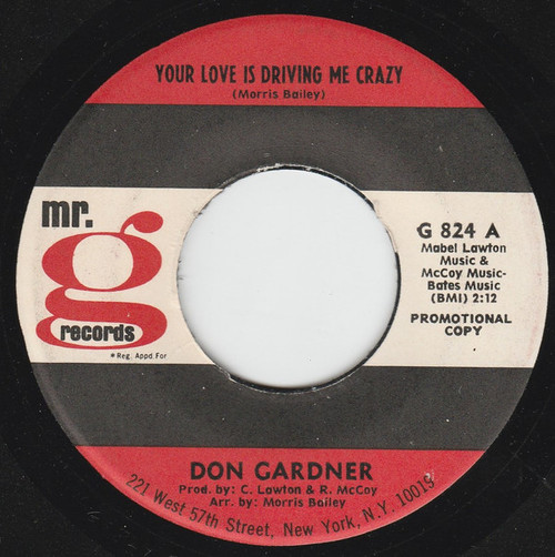 Don Gardner - Your Love Is Driving Me Crazy (7", Single, Promo)
