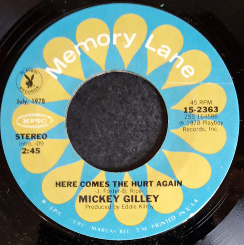 Mickey Gilley - Here Comes The Hurt Again / Chains Of Love (7", Single, Styrene, Ter)