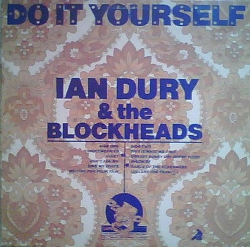 Ian Dury & The Blockheads* - Do It Yourself (LP, Album, Ter)