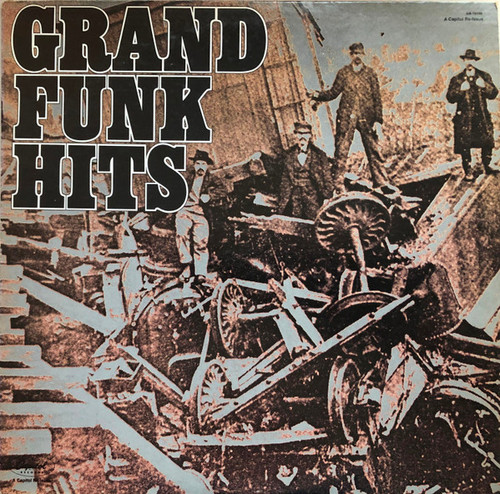 Grand Funk* - Grand Funk Hits (LP, Comp, RE, Jac)