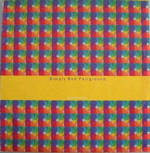 Simply Red - Fairground (The Remixes) (12")