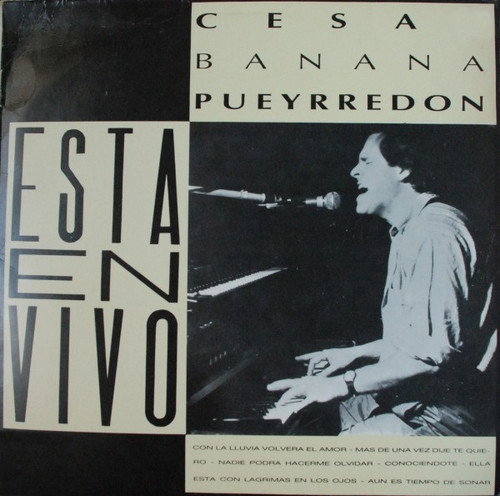 César Banana Pueyrredón* - Esta En Vivo (LP, Album)