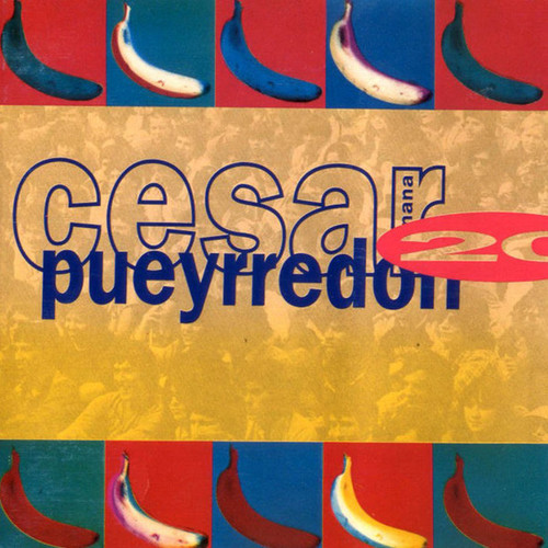 César "Banana" Pueyrredón - 20 Años (LP, Album)