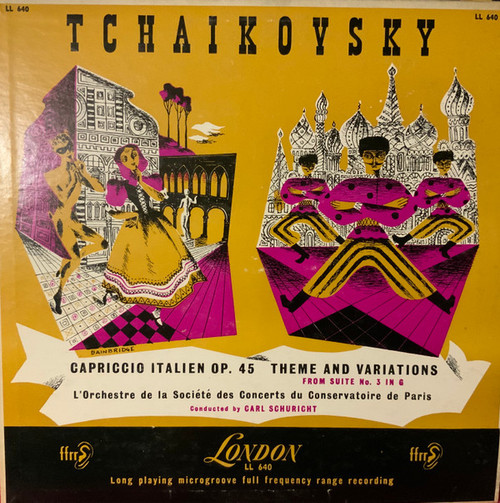 Carl Schuricht Conducting L'Orchestre De La Société Des Concerts Du Conservatoire De Paris* - Tchaikovsky: Capriccio Italien Op. 45 / Theme And Variations From Suite No. 3 In G (LP, Mono)