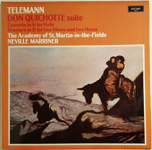 Telemann* - The Academy Of St. Martin-in-the-Fields, Neville Marriner* - Don Quichotte Suite / Concerto In G For Viola / Overture In D For Two Oboes And Two Horns (LP)