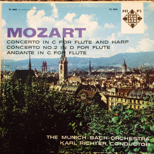 Mozart*, The Munich Bach-Orchestra*, Rose Stein, Aurèle Nicolet - Concerto In C For Flute And Harp, Concerto No.2 In D For Flute, Andante In C For Flute (LP, Album, Mono)