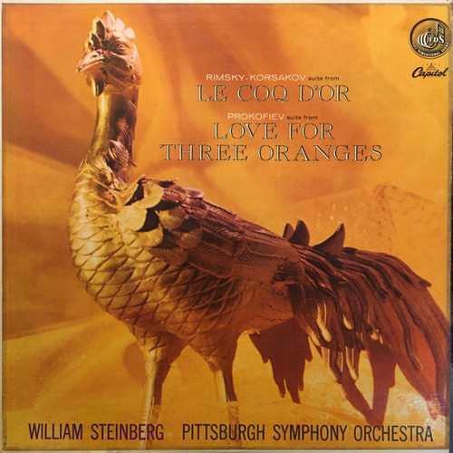 Rimsky-Korsakov*, Prokofiev*, William Steinberg, The Pittsburgh Symphony Orchestra - Le Coq D'Or Suite / Love For Three Oranges (LP, Album)