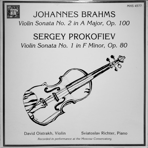 Johannes Brahms / Sergei Prokofiev - David Oistrakh*, Sviatoslav Richter - Violin Sonata No. 2 In A Major, Op. 100 / Violin Sonata No. 1 In F Minor, Op. 80 (LP, Album, RE)