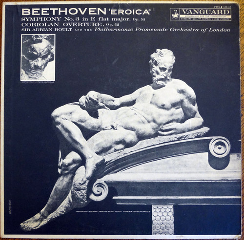 Beethoven* - The Philharmonic Promenade Orchestra Of London* Conducted By Sir Adrian Boult - Symphony No. 3 In E Flat Op. 55, "Eroica", Coriolan Overture Op. 62 (LP, Album)