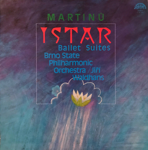 Martinů*, Brno State Philharmonic Orchestra, Jiří Waldhans - Istar (Ballet Suites) (LP, RP)